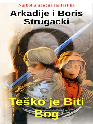 cover image of Teško je Biti Bog
